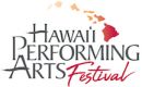 Deadline approaching: Hawaii Performing Arts Festival 2024